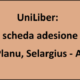 UniLiber: schede adesione Su Planu, Assemini