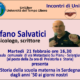 Martedì 21 febbraio 2023 incontro con Stefanio Salvatici