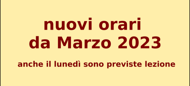 Nuovi orari da marzo 2023