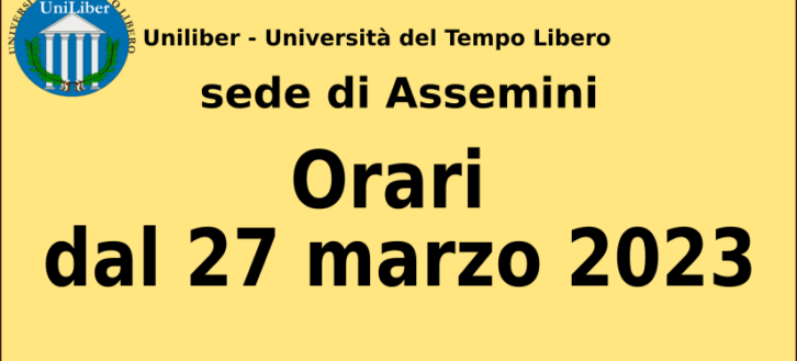 UniLiber Assemini: nuovi orari dal 27 marzo 2023