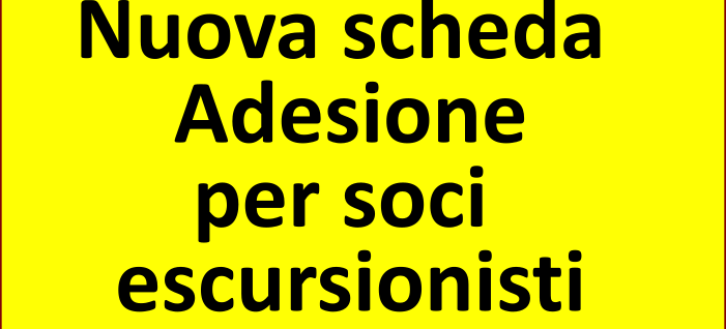 La nuova scheda per soci Escursionisti