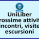 UniLiber: prossime attività incontri, visite ed escursioni da giugno 2023