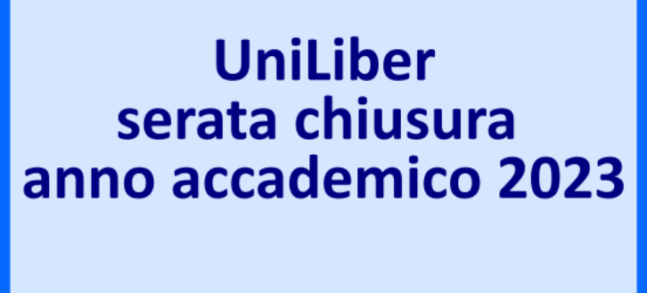 UniLiber – Serata di chiusura anno accademico 2023