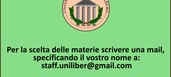 Scelta materie scrivere a staff.uniliber@gmail.com