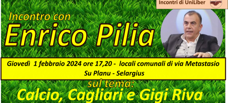 UniLiber: Incontro con Enrico Pilia sul tema Calcio, Cagliari e Gigi Riva