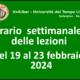 Orari lezioni dal 19 al 26 febbraio 2024