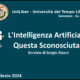 Intelligenza Artificiale, questa sconosciuta