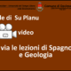 Al via le lezioni di Spagnolo e Geologia