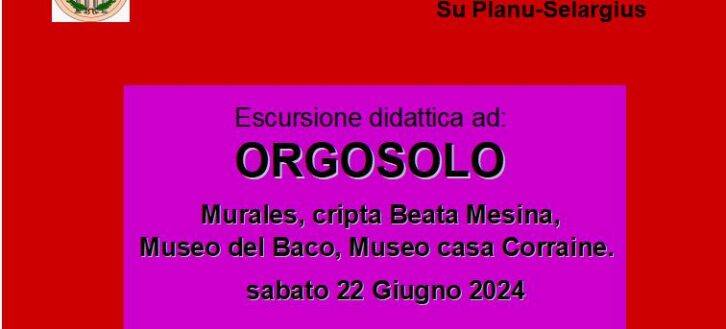 Escursione ad Orgosolo 22 Giugno 2024