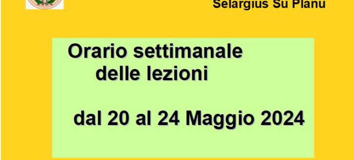 Orario lezioni dal 20 al 24 Maggio 2024