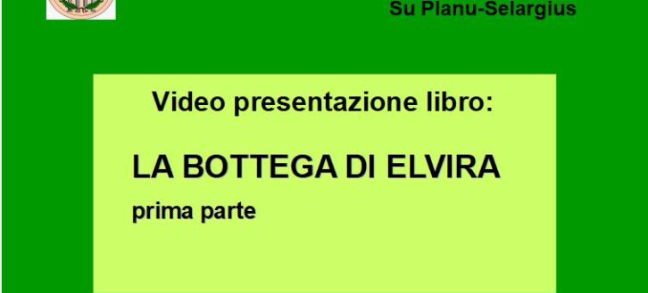 Video “La bottega di Elvira” prima parte