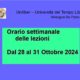 Orario delle lezioni dal 28 al 31 Ottobre 2024