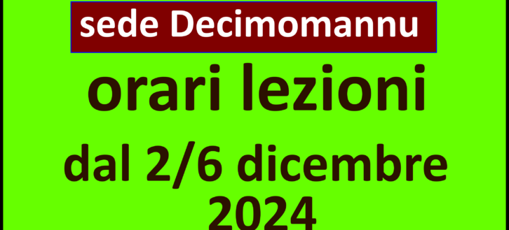 UniLiber Decimomannu: orari lezioni  dal 2 al 6 dicembre 2024